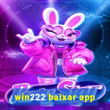 win222 baixar app